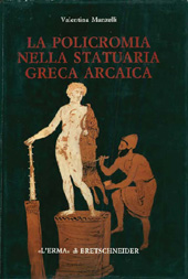 E-book, La policromia nella statuaria greca arcaica, Manzelli, Valentina, "L'Erma" di Bretschneider