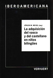 eBook, La adquisición del vasco y del castellano en niños bilingües, Iberoamericana  ; Vervuert