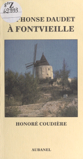 E-book, Alphonse Daudet à Fontvieille, Aubanel (réédition numérique FeniXX)