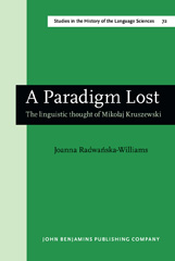 E-book, A Paradigm Lost, Radwańska-Williams, Joanna, John Benjamins Publishing Company