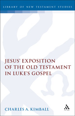 E-book, Jesus' Exposition of the Old Testament in Luke's Gospel, Bloomsbury Publishing