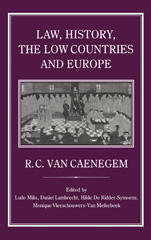 E-book, Law, History, the Low Countries and Europe, Caenegem, R. C., Bloomsbury Publishing