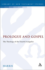 E-book, Prologue and Gospel, Harris, Elizabeth, Bloomsbury Publishing