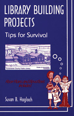 E-book, Library Building Projects, Hagloch, Susan B., Bloomsbury Publishing
