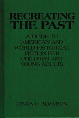 E-book, Recreating the Past, Adamson, Lynda G., Bloomsbury Publishing