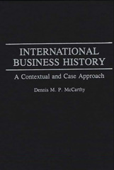 eBook, International Business History, Mccarthy, Dennis, Bloomsbury Publishing