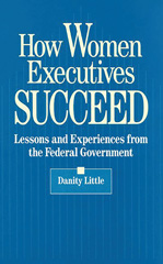 E-book, How Women Executives Succeed, Little, Danity, Bloomsbury Publishing