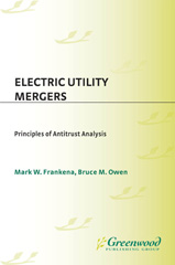 E-book, Electric Utility Mergers, Frankena, Mark W., Bloomsbury Publishing