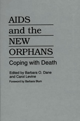 E-book, AIDS and the New Orphans : Coping with Death, Levine, Carol, Bloomsbury Publishing