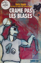 E-book, Crame pas les blases : La banlieue, ça rime à quoi ?, Calmann-Lévy (réédition numérique FeniXX)