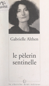 E-book, Le pèlerin sentinelle, Cherche midi (réédition numérique FeniXX)