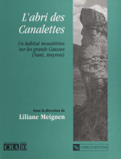 E-book, L'abri des Canalettes : un habitat moustérien sur les Grands Causses, Nant (Aveyron), CNRS Éditions (réédition numérique FeniXX)
