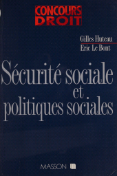 eBook, Sécurité sociale et politiques sociales, Armand Colin (réédition numérique FeniXX)