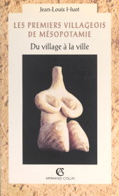eBook, Les premiers villageois de Mésopotamie : Du village à la ville, Armand Colin (réédition numérique FeniXX)