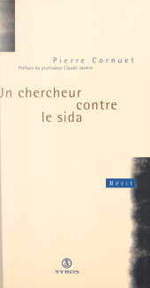 eBook, Un chercheur contre le sida, La Découverte (réédition numérique FeniXX)