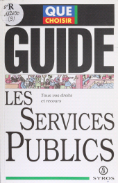 eBook, Les services publics : Tous vos droits et recours, La Découverte (réédition numérique FeniXX)