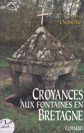 E-book, Croyances aux fontaines en Bretagne, Édisud (réédition numérique FeniXX)