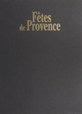 E-book, Fêtes de Provence, Édisud (réédition numérique FeniXX)