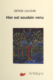 E-book, Hier est soudain venu, L'Entreligne (réédition numérique FeniXX)