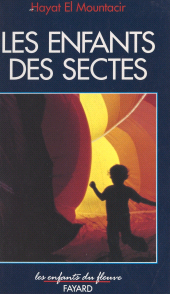 E-book, Les enfants des sectes, Fayard (réédition numérique FeniXX)