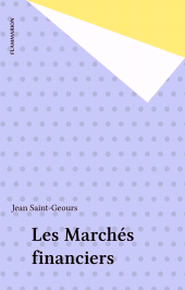 E-book, Les Marchés financiers, Flammarion (réédition numérique FeniXX)
