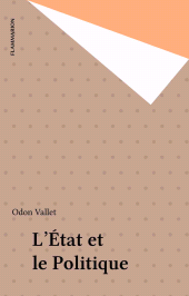 E-book, L'État et le Politique, Flammarion (réédition numérique FeniXX)