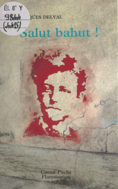 E-book, Salut bahut !, Flammarion (réédition numérique FeniXX)