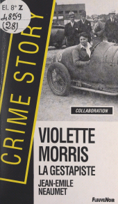 E-book, Violette Morris, la gestapiste, Fleuve Éditions (réédition numérique FeniXX)