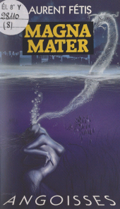 E-book, Magna mater, Fleuve Éditions (réédition numérique FeniXX)