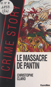 E-book, Le massacre de Pantin : Ou L'affaire Troppman, Fleuve Éditions (réédition numérique FeniXX)