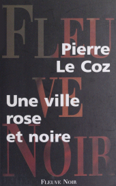 E-book, Une ville rose et noire, Fleuve éditions (réédition numérique FeniXX)
