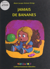 E-book, Jamais de bananes, Gallimard (réédition numérique FeniXX)