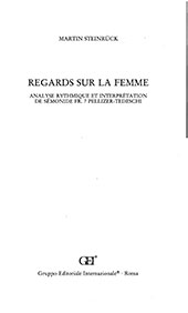 eBook, Regards sur la femme : analyse rythmique et interprétation de Sémonide fr. 7 PellizerTedeschi, Steinrück, Martin, Giardini editori e stampatori