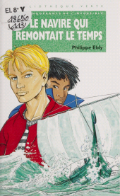 eBook, Le Navire qui remontait le temps, Hachette (réédition numérique FeniXX)
