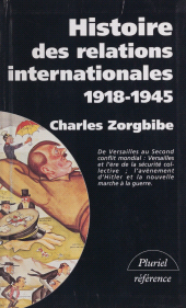 E-book, Histoire des relations internationales (2) : De la paix de Versailles à la Grande-Alliance contre Hitler. 1918-1945, Hachette (réédition numérique FeniXX)