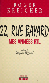 eBook, 22, rue Bayard : Mes années RTL, Hachette (réédition numérique FeniXX)