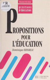 eBook, Propositions pour l'éducation, Hachette (réédition numérique FeniXX)