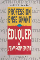 eBook, Éduquer à l'environnement, Hachette (réédition numérique FeniXX)