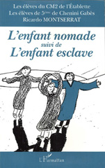 E-book, L'enfant nomade suivi de L'enfant esclave : Bilingue français-arabe, Montserrat, Ricardo, L'Harmattan