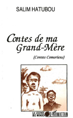 E-book, Contes de ma grand-mère (Contes comoriens), Hatubou, Salim, L'Harmattan