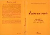 E-book, Ecrire en créole : Oralité et écritures aux Antilles, L'Harmattan