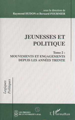 E-book, Jeunesses et politique : Mouvements et engagements depuis les années trente, L'Harmattan