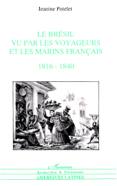 E-book, Le Brésil vu par les voyageurs et les marins français 1816-1860, L'Harmattan