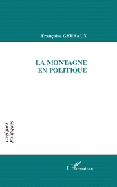 E-book, La montagne en politique, Gerbaux, Françoise, L'Harmattan