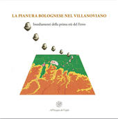 E-book, La pianura bolognese nel villanoviano: insediamenti della prima età del Ferro, All'insegna del giglio