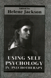 E-book, Using Self Psychology in Psychotherapy, Jason Aronson, Inc