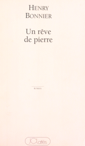 E-book, Un rêve de pierre, JC Lattès (réédition numérique FeniXX)