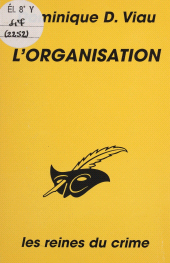 E-book, L'Organisation, Éditions Du Masque (réédition numérique FeniXX)