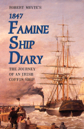 E-book, Robert Whyte's Famine Ship Diary 1847, Mercier Press