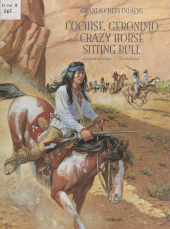 E-book, Grands chefs indiens : Cochise, Geronimo, Crazy Horse, Sitting Bull, Nathan (réédition numérique FeniXX)